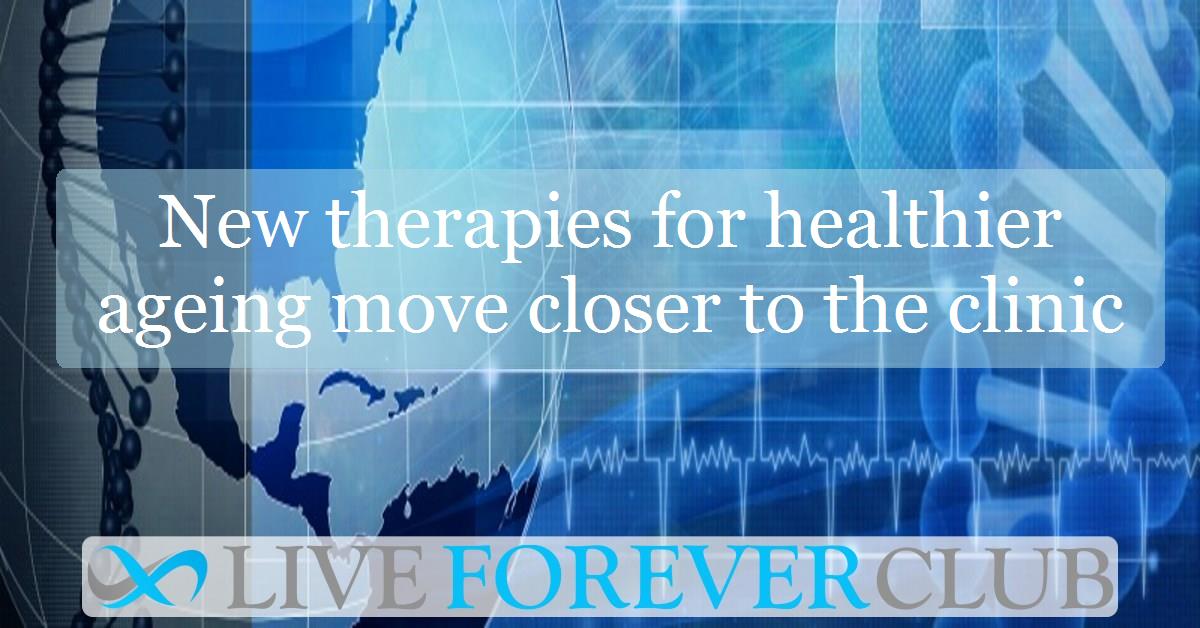 New therapies for healthier ageing move closer to the clinic