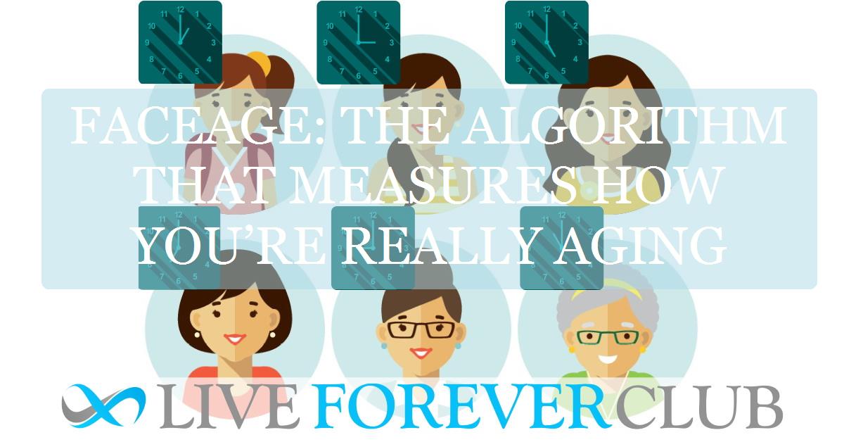 FaceAge: the algorithm that measures how you’re really aging