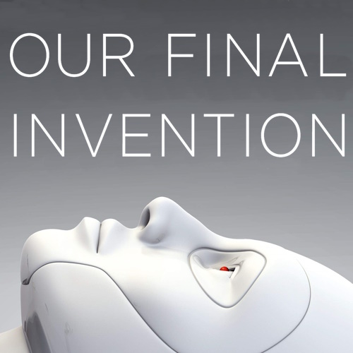 Our Final Invention information and news