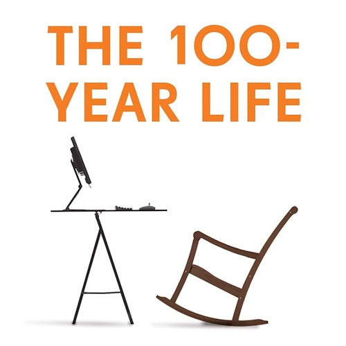The 100-Year Life information and news