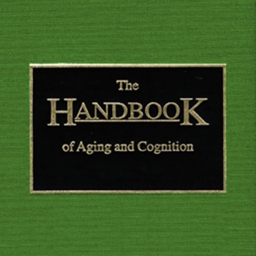 The Handbook of Aging and Cognition information and news