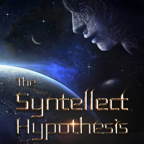 The Syntellect Hypothesis: Five Paradigms of the Mind’s Evolution information and news
