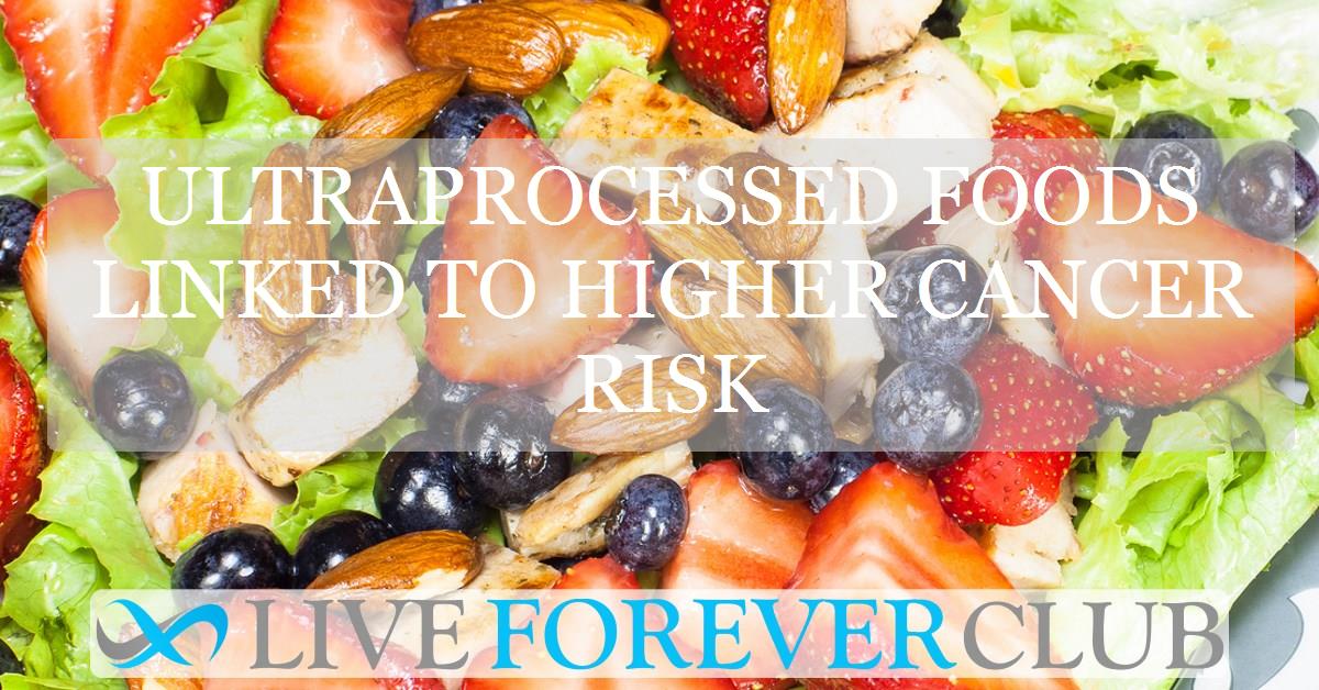 Ultraprocessed foods linked to higher cancer risk