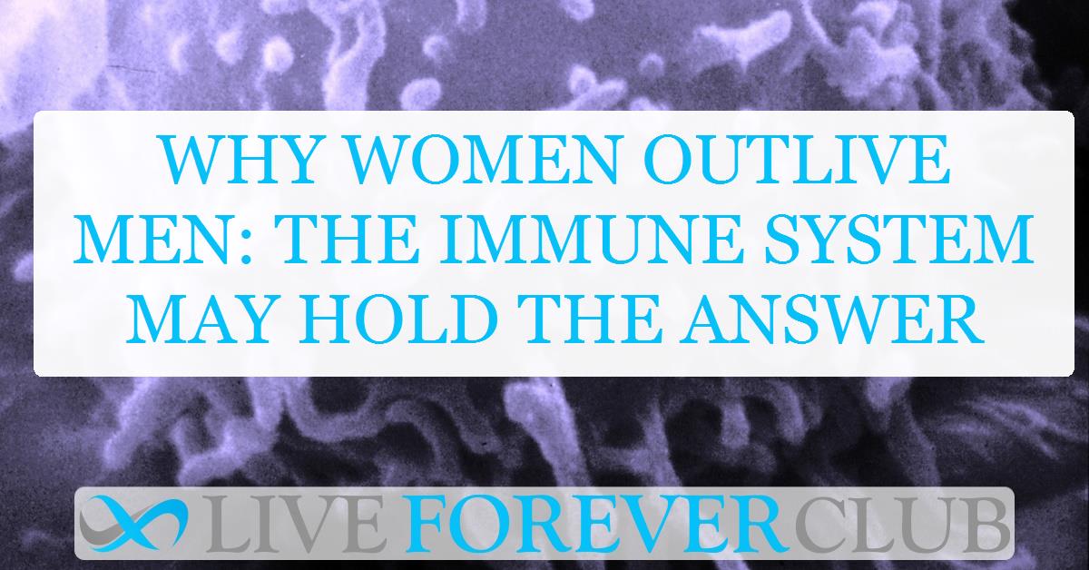 Why women outlive men: The immune system may hold the answer