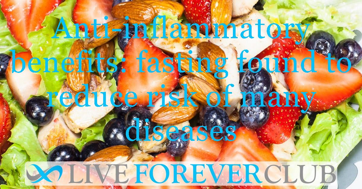 Anti-inflammatory benefits: fasting found to reduce risk of many diseases