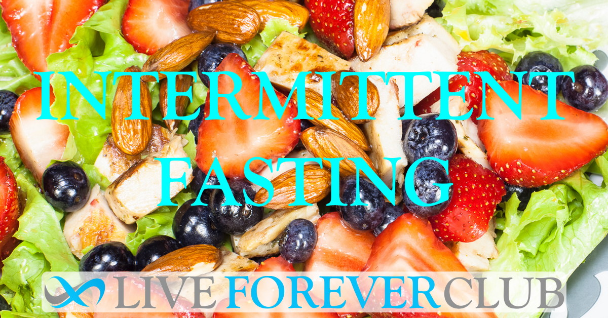 Intermittent Fasting (IF)