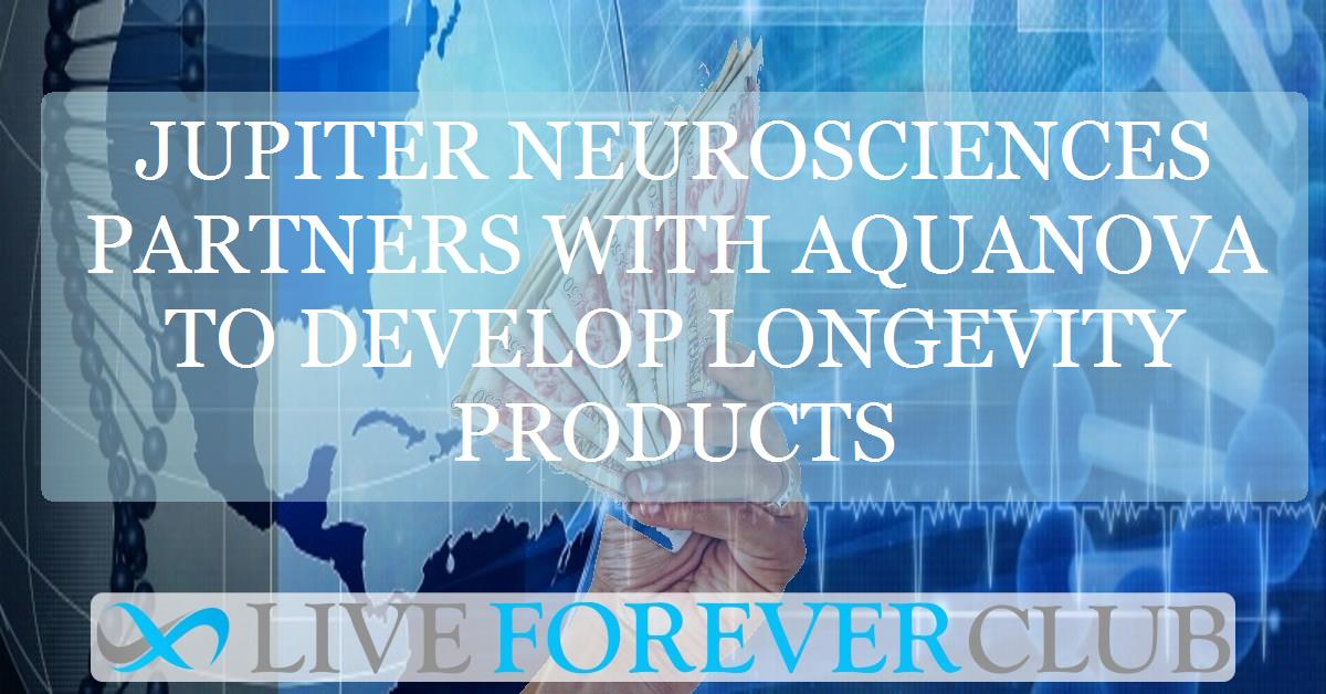 Jupiter Neurosciences partners with Aquanova to develop longevity products