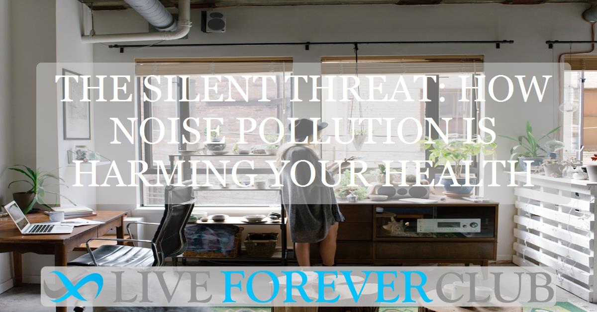 The silent threat: how noise pollution is harming your health