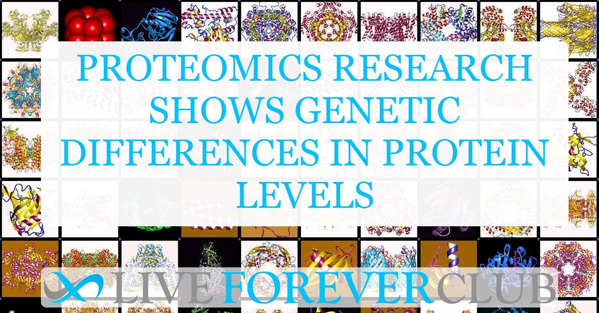 Proteomics research shows genetic differences in protein levels