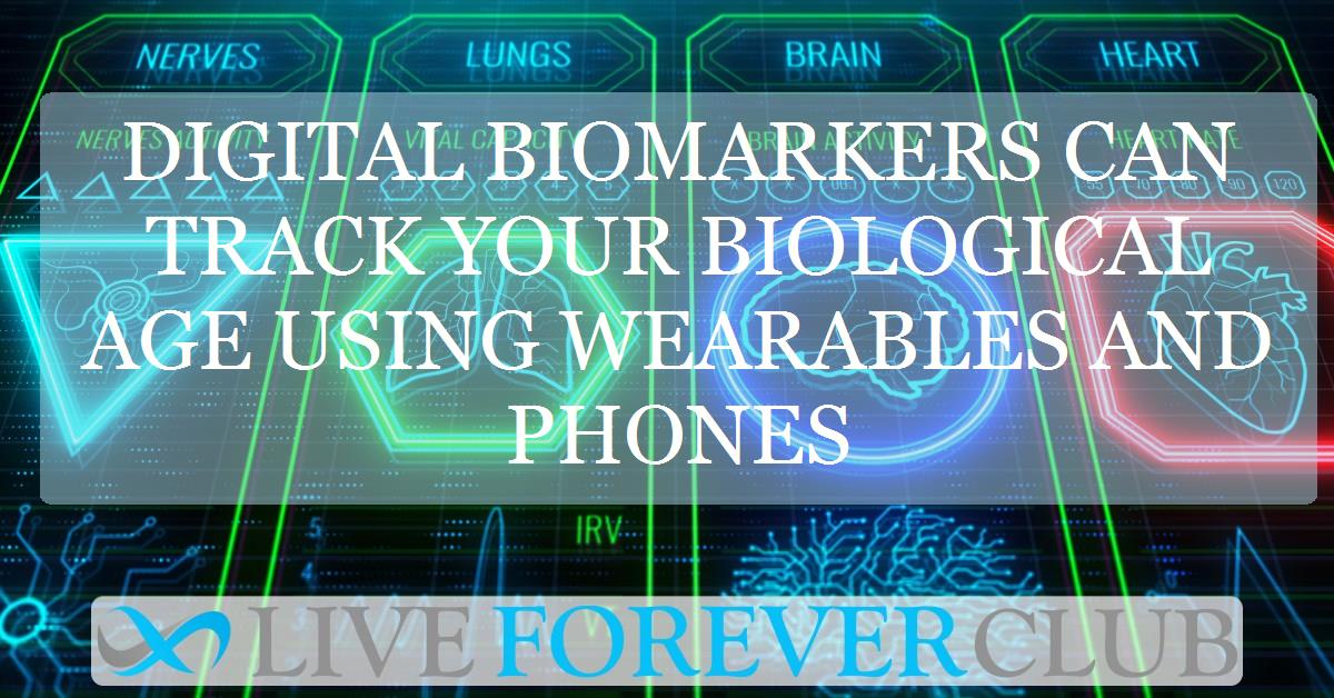 Digital biomarkers can track your biological age using wearables and phones