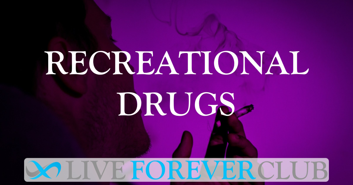 Recreational Drugs