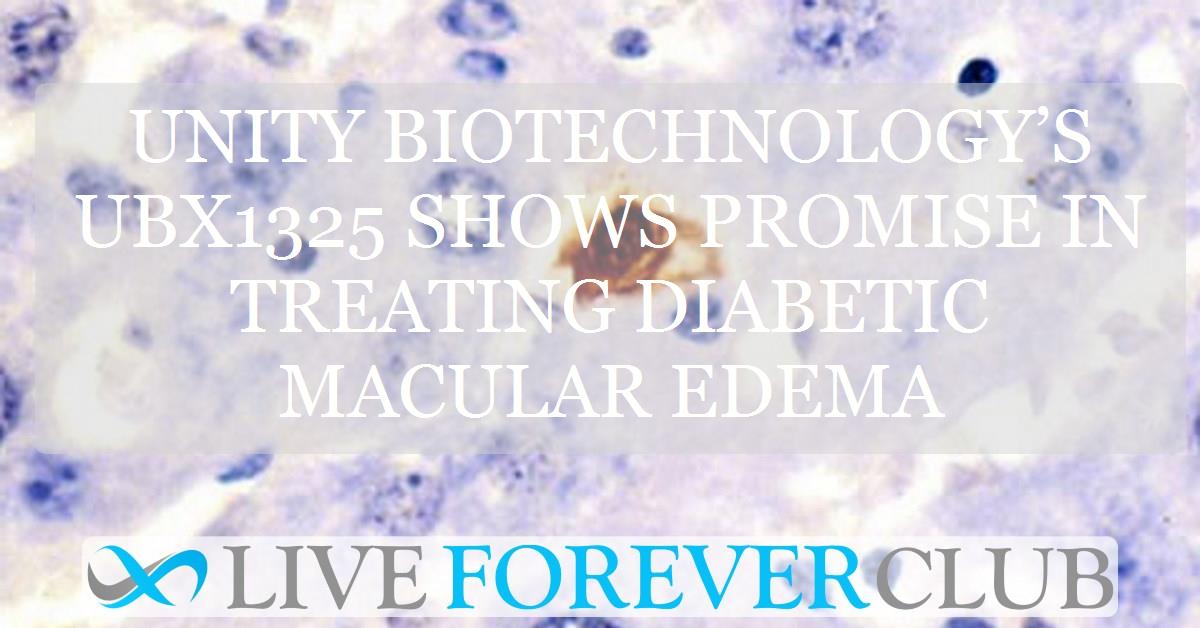 UNITY biotechnology’s UBX1325 shows promise in treating diabetic macular edema