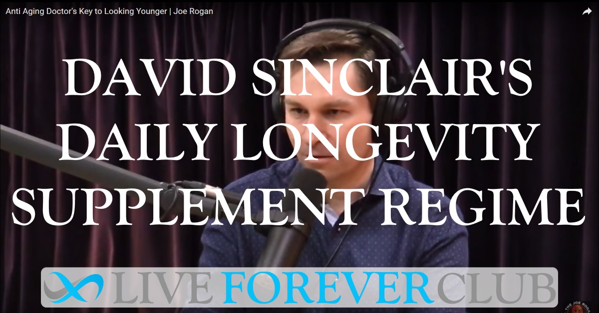David Sinclair's admits taking NMN, resveratrol and Metformin